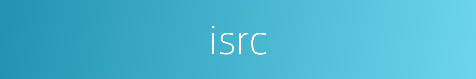 isrc的同义词