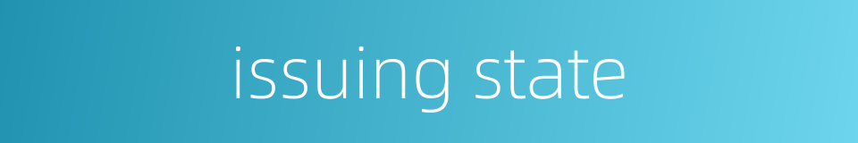issuing state的同义词