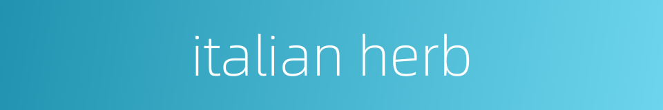 italian herb的同义词