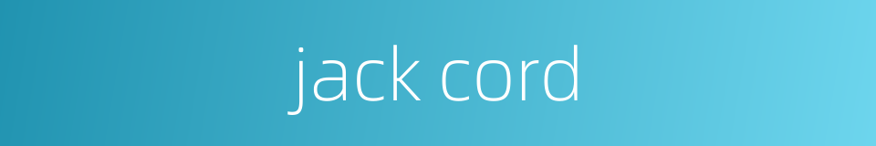 jack cord的同义词
