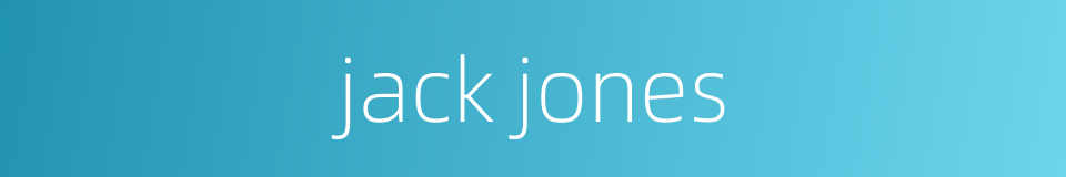 jack jones的同义词