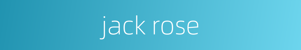 jack rose的同义词