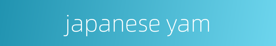 japanese yam的同义词