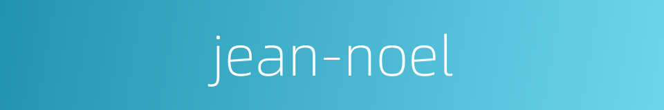 jean-noel的同义词