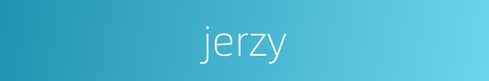 jerzy的同义词