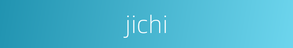 jichi的同义词