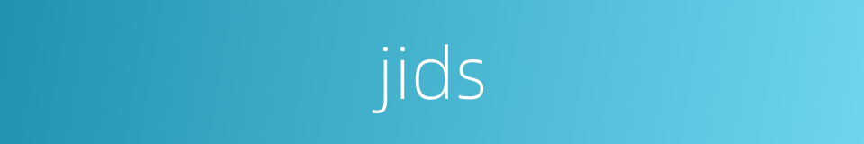 jids的同义词