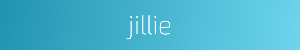 jillie的同义词