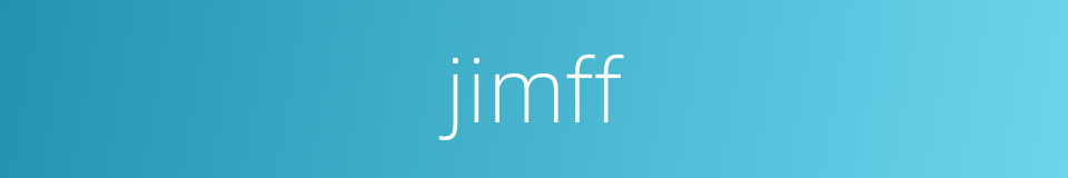 jimff的同义词