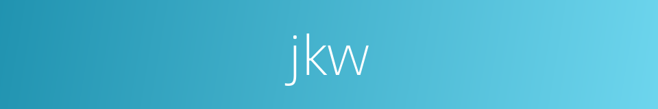jkw的同义词