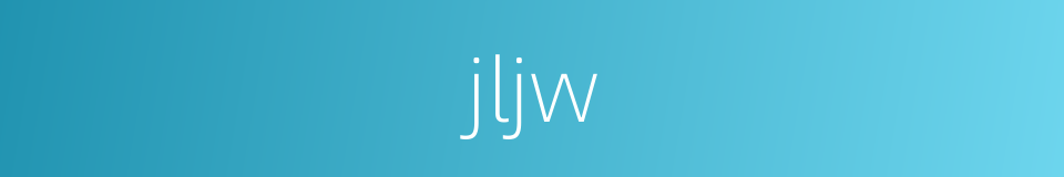 jljw的同义词