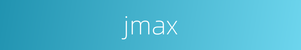 jmax的同义词