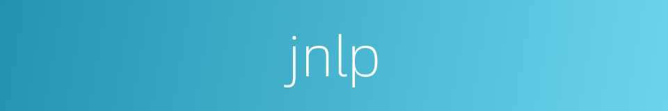 jnlp的同义词