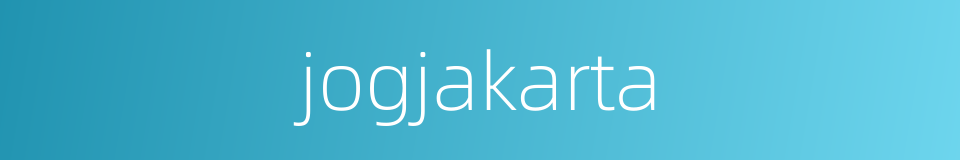 jogjakarta的同义词