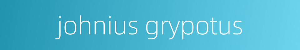 johnius grypotus的同义词