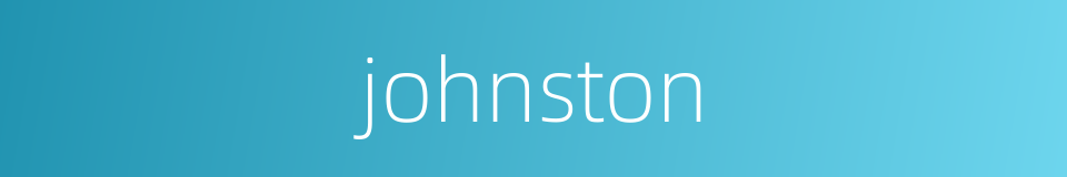 johnston的同义词