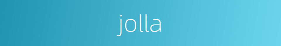 jolla的同义词