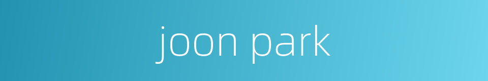 joon park的同义词