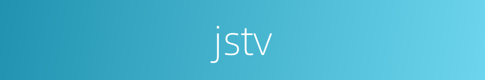 jstv的同义词