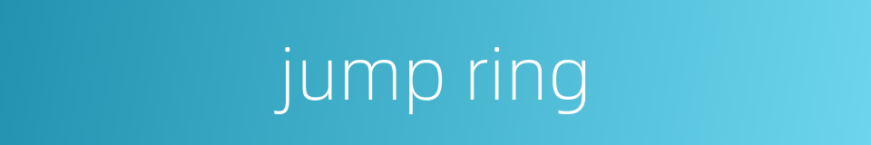 jump ring的同义词