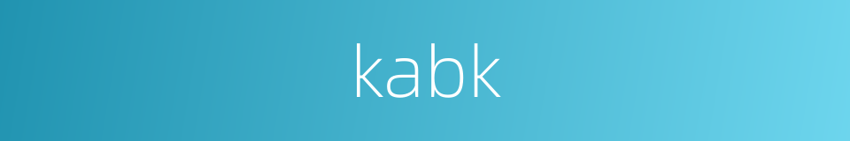 kabk的同义词