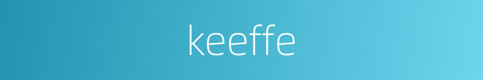 keeffe的同义词