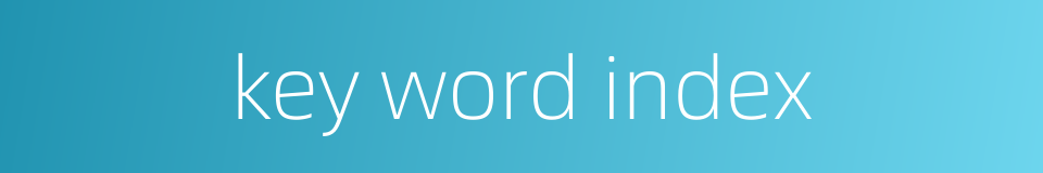 key word index的同义词
