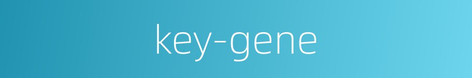 key-gene的同义词