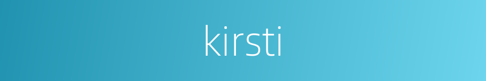 kirsti的同义词