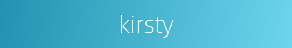 kirsty的同义词