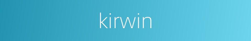 kirwin的同义词