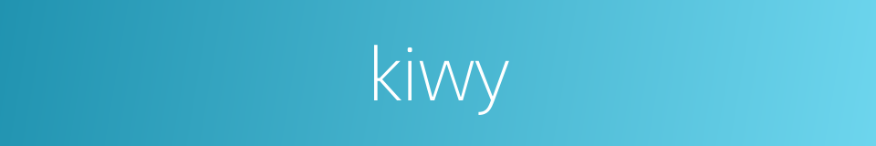 kiwy的同义词