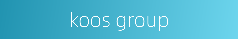 koos group的同义词