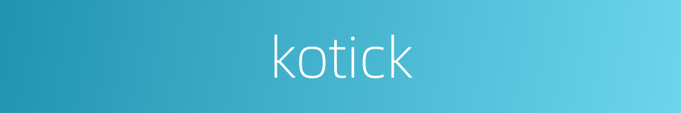 kotick的同义词