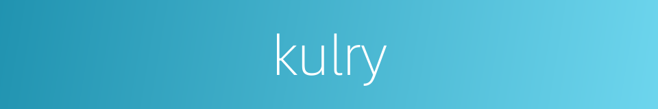 kulry的同义词