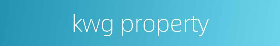 kwg property的同义词