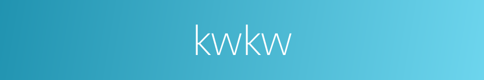 kwkw的同义词