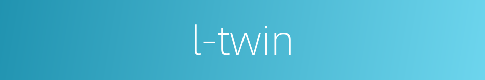 l-twin的同义词