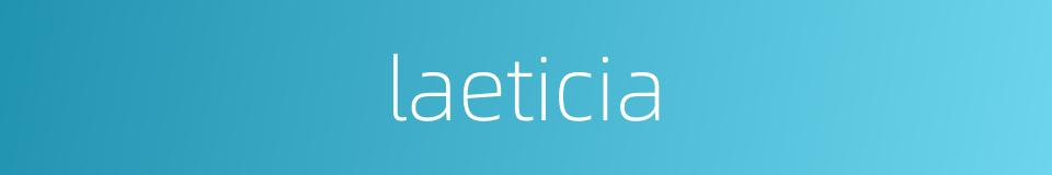 laeticia的同义词