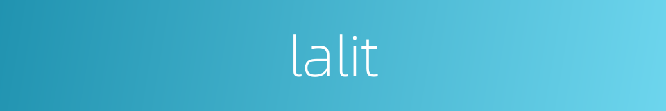 lalit的同义词