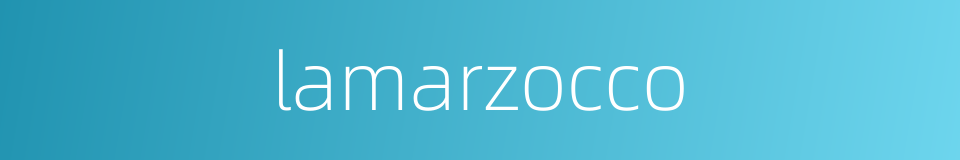 lamarzocco的同义词