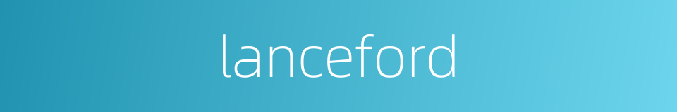 lanceford的同义词