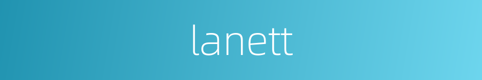 lanett的同义词