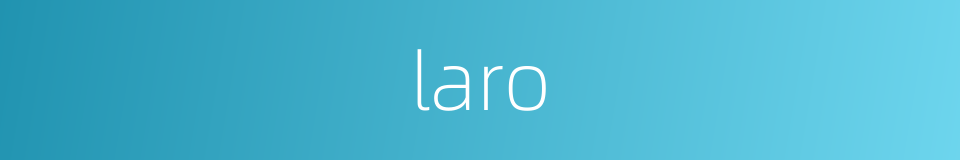 laro的同义词