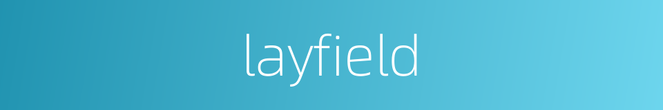 layfield的同义词