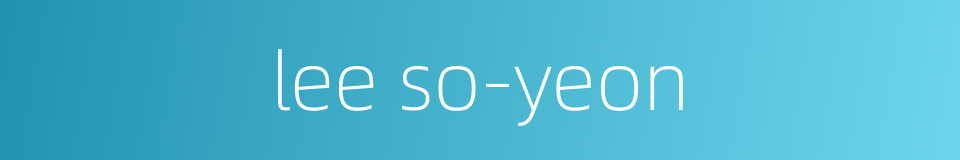 lee so-yeon的同义词