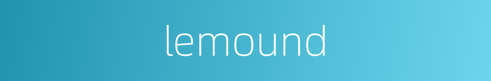 lemound的同义词