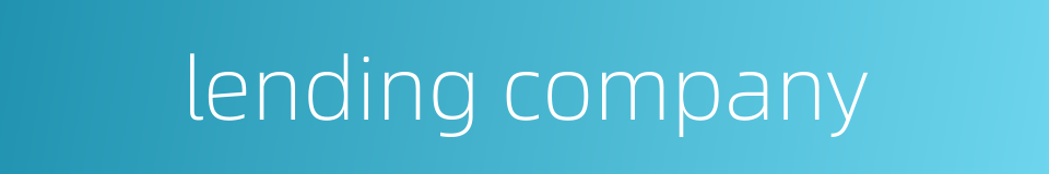 lending company的同义词