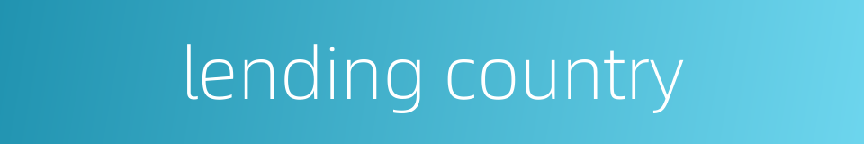 lending country的同义词