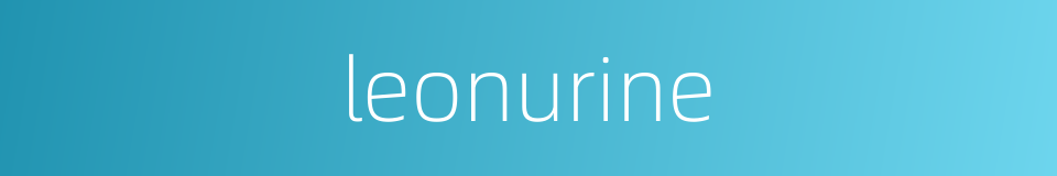 leonurine的同义词